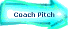 Coach Pitch